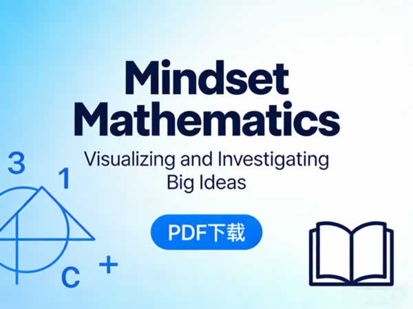 《mindset Mathematics Visualizing And Investigating Big Ideas》pdf下载